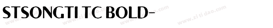 STSONGTI TC BOLD字体转换